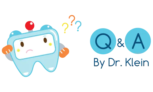 Q and A with Dr. Klein Q and A with Dr. Klein